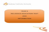 2016 Year 6 Religious Education Test Information …...Wednesday 26 August (Term 3 Week 6) Year 6 Religious Education test package for 2020 mailed to Sydney Metropolitan Schools. Please