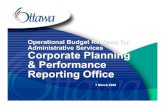 Operational Budget Reviews for Administrative Services Corporate ...€¦ · Administrative Services Corporate Planning & Performance Reporting Office 7 March 2008. 2 Overall Mandate