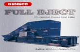 Full Eject Outside - Gensco Equipment (1990) Inc. · result is a baler that defeats the memory of plastics, compresses high grade paper into a virtual brick, and tackles all non-ferrous