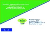 Energy Efficient Mortgages Pilot Scheme Implementation & Product Framework · 2019-01-16 · Energy Efficient Mortgages Pilot Scheme Implementation Product Framework 3 Introduction