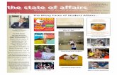 the state of affairs · the state of affairs Newsletter of the Division of Student Affairs. Live. Learn. Grow. Spring 2009 Volume 4, Number 1 In This Issue Gavalas Kolanko Foundation