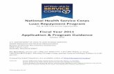 National Health Service Corps Repayment Program · National Health Service Corps Loan Repayment Program Full‐ & Half‐Time Service Opportunities Fiscal Year 2011 Application &