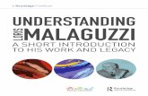 Routledge FreeBook UNDERSTANDING · 3 WHAT’S IN YOUR FREEBOOK? This FreeBook provides a short introduction to a unique new publication, Loris Malaguzzi and the Schools of Reggio