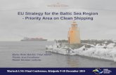 EU Strategy for the Baltic Sea Region - Priority Area on ... Bjarke Marte… · EU Strategy for the Baltic Sea Region - Priority Area on Clean Shipping Bjarke Wiehe Bøtcher, Chief