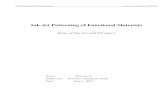 Ink-Jet Patterning of Functional Materials-Xiaoran Li...Ink-Jet Patterning of Functional Materials Topmaster in Nanoscience 2006-2008 References: [1] P. Rai-Choudhury, Handbook of