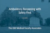 Ambulatory Reopening with Safety First Click to edit ... · Ambulatory Visit Standard patient encounter Face covering or surgical face mask Surgical face mask Examination, diagnostic