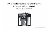 Membrane System User Manual - Water Softeners, Reverse ... · HRO 4 – Series Reverse Osmosis Systems are designed to produce permeate water at the capacities indicated by the suffix