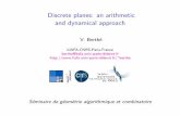Discrete planes: an arithmetic and dynamical approach · Discrete planes: an arithmetic and dynamical approach V. Berth e LIAFA-CNRS-Paris-France ... Algebraic combinatorics on words,