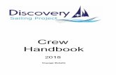 Crew Handbook - Discovery Sailing Projectdsp.uk.com/wp-content/uploads/2018/12/Crew-Handbook.pdf · Most of this information will be repeated when you arrive on board, but do bring