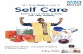 An Easy Read guide to Self Care - Hawthorn Medical Practice€¦ · An Easy Read guide to Some good ideas to help you stay healthy ... For example, if you want to lose weight then