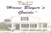 Home Buyer’s Guide - The Dickey Groupthedickeygroup.com/.../14/2016/07/2015TDGHomeBuyersGuide.pdf · 2017-09-02 · The Dickey Group Home uyer’s Guide Meet Your Team! Karen Dickey
