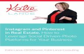 Instagram and Pinterest in Real Estate, How to Leverage ......• Use text over photos (Over app, PicMonkey.com) • Use photo collages (Diptic app, PicMonkey.com) • Ask customers