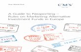 A Guide to Passporting – Rules on Marketing Alternative ... · 2 | A Guide to Passporting – Rules on Marketing Alternative Investment Funds in Europe The purpose of this guide