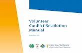 Volunteer Conflict Resolution Manual · intended to serve as a process guide for working through infractions of the Adult Volunteer Code of Conduct. When there is a complaint or conflict