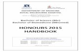 HONOURS 2015 HANDBOOK - Melbourne Medical School · 2015-02-16 · Tuesday, 13 October 2014 MEDI40012: Thesis submission deadline . 4:00pm Submit 2 hard copies and electronic copy