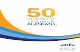 ANNUAL - AIDEA Home Reports...$156,033,354 AIDEA Investments 1981 • State of Alaska provides $180 million in cash and loans to capitalize AIDEA 1982 • 37 conduit bonds issued for