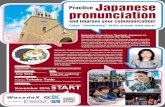 Practice Japanese pronunciation - Waseda University...Japanese Pronunciation for Communicative Japanese Extensive Experience Teaching Japanese to Students from around the World. Free
