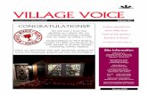 VILLAGE VOICE - Professional Realty Management, Inc.€¦ · VILLAGE VOICE “I have decided to stick with love. Hate is too great a ... ourselves with all social media has to offer.