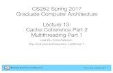 CS252 Spring 2017 Graduate Computer Architecture Lecture ...inst.eecs.berkeley.edu/~cs252/sp17/lec/CS252-Sp17-Lec13.pdf1 Load request at head of CPU->Cache queue. Load misses in cache.