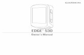Owner’s Manual EDGE 530...Owner’s Manual EDGE 530 ... 8 ™