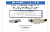 Mono Utility Software - WordPress.com...Mono-Utility v5.0 Oriel® Utility Software For Monochromators and Spectrographs Quick Start Guide F amily of B rnd s–I LX ightwav e® ••N