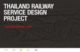 THAILAND RAILWAY SERVICE DESIGN PROJECTresource.tcdc.or.th/ebook/ThailandRailwayServiceDesignProject.pdf · Interview Workshop Expert Interview / Workshop Validate hypothesis from