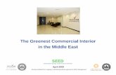The Greenest Commercial InteriorThe Greenest Commercial ... · specialized company during the final stages of the fit-out works in order to ensure that deposits in the ducts were