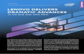 LENOVO DELIVERS DRAMATIC ADVANCES · value out of their Big Data repositories. Oil and Gas is a good example of a vertical where customers can utilize Lenovo ThinkServer for the Hadoop