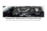 Edelbrock Universal LS Supercharger · 2018-04-23 · Edelbrock Universal LS Supercharger Part #1540, 15400, 15410, 15420, 15430, 15440, 15470, 15480, 15490