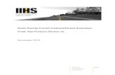 Small overlap test protocol - IIHS-HLDI...Small overlap barrier crash tests are conducted at 64.4 ± 1 km/h (40 ± 0.6 mi/h) and 25 ± 1 percent overlap. The test vehicle is aligned