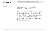 GAO-20-417, DHS SERVICE CONTRACTS: Increased Oversight … · 2020-06-04 · Report to Congres. DHS SERVICE CONTRACTS Increased Oversight Needed to Reduce the Risk Associated with