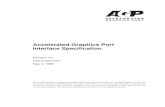 Accelerated Graphics Port Interface Specification · or A.G.P.). interfaces described in the Accelerated Graphics Port Interface Specification. A reciprocal, royalty-free license