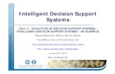 Intelligent Decision Support Systemsmiquel/idss/IDSS-Part 2-MAI-1112.pdf · Intelligent Decision Support Systems (IDSS) [90s] ... An IEDSS is an intelligent information system that