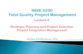 INSE 6230 Total Quality Project Managementusers.encs.concordia.ca/~andrea/inse6230/Presentation2_Integratio… · A weighted scoring model is a tool that provides a systematic process