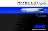H&S Blender Broch 040416 v7 - Hayes & Stolz · Each Hayes & Stolz blender is designed and manufactured to the specific blending application. Custom blenders are available. DA Blender