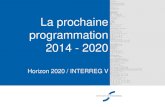 La prochaine programmation 2014 - 2020lactu.unistra.fr/fileadmin/upload/unistra/international/...Horizon 2020 Présentation du 9 avril 2013 Cellule Europe FP7 CIP EIT Horizon 2020