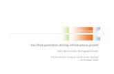 Gas fired generation driving infrastructure growth australia... · Gas‐fired generation driving infrastructure growth Mick McCormack, Managing Director Citi Australian Investor