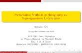 Perturbative Methods in Holography vs. Supersymmetric ... · Perturbative Methods in Holography vs. Supersymmetric Localization Nakwoo Kim Kyung Hee University and KIAS IBS-PNU Joint