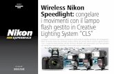 Wireless Nikon Flash Speedlightimages.nital.it/nikonschool/experience/pdf/wireless... · 2014-11-28 · Nikon SB grazie anche alla versatilità wireless offerta dal sistema Nikon