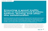 Ensuring a good traffic flow in and around Zuidas; before ... · terminal, a place where train, tram, bus, taxi and bicycle converge. Sufficient challenge A complex project such as