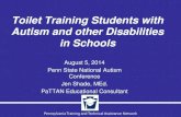 Toilet Training Students with Autism and other .... Presentation.pdfwith toilet training? •Developmental milestones at different stages in their life •Other health concerns: nutrition,