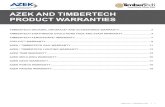 AZEK AND TIMBERTECH PRODUCT WARRANTIES€¦ · Standard TimberTech 25 Year Limited Residential Warranty. This warranty is in addition to the standard TimberTech Limited 25 Year Limited
