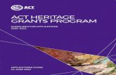 ACT HERITAGE GRANTS PROGRAM€¦ · The ACT Heritage Grants Program (the Program) is an annual ACT Government funded Program administered by ACT Heritage in the Environment, Planning