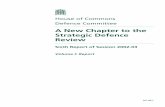 A New Chapter to the Strategic Defence Review...HC 93-I Published on 15 May 2003 by authority of the House of Commons London: The Stationery Office Limited £0.00 House of Commons