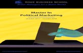 Master In Political Marketing - Rome Business SchoolMaster In Political Marketing October 2017 – October 2018 6 info@romebusinessschool.it Better Managers for a Better World Contents