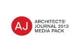 ARCHITECTS’ JOURNAL 2013 mEdIA pACk · dedicated CPD platform for architects, featuring modules designed to address the RIBA’s ... 20 June Walls, ceilings and partitions Dry lining,