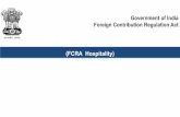 (FCRA Hospitality) · FC2 (Hospitality) 1. FCRA Online-Hospitality After clicking on FC-2 link in previous screen, the following screen will be displayed. Then click on Click to apply