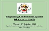 Supporting Children with Special Educational Needs€¦ · What does Special Educational Needs and Disabilities (SEND) mean? Special Educational Needs (SEN) describes the needs of