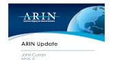 ARIN-update- APNIC 31 - Apricot2011 Outreach Events Ongoing participation in various local, national and international forums, focus on IPv4 depletion and IPv6 adoption. Events include: