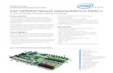 Intel® IXDPG425 Network Gateway Reference Platform: Brief€¦ · The Intel IXDPG425 Network Gateway Reference Platform accelerates time-to-market by providing the user with a complete